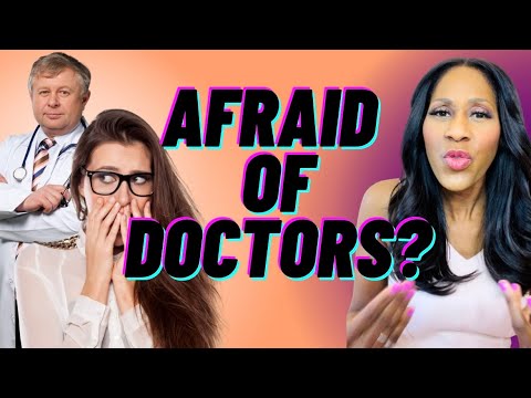 Overcoming Medical Anxiety: Understanding the Fear of Doctors