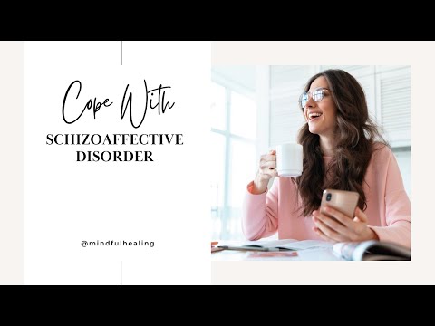 Navigating Emotional Turbulence: Insights on Schizoaffective Disorder