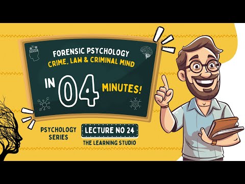 Forensic Psychology: Minds Behind the Legal System