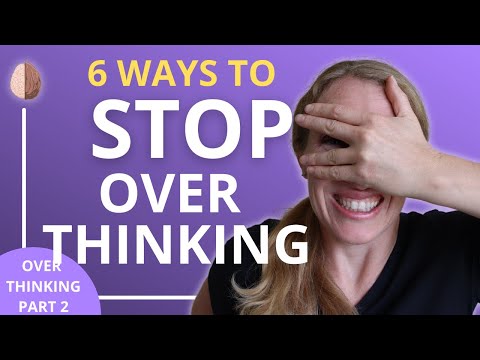 Conquering Overthinking Through Psychological Techniques