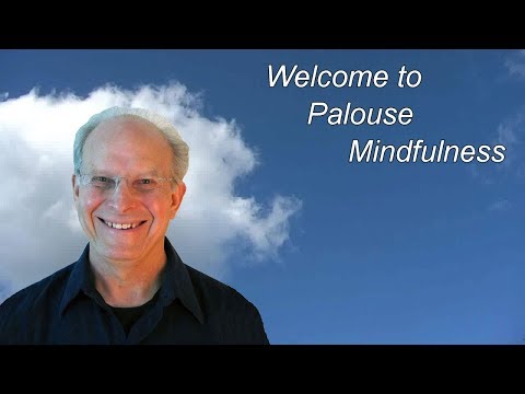 Cultivating Mindfulness in the Palouse: A Psychological Approach