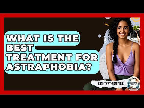 Coping with Astraphobia: Psychological Insights and Strategies