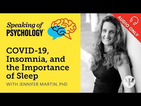 Pandemic-Induced Sleeplessness: A Psychological Perspective