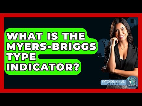 Meyer Personality Test Insights for Personal Growth in Psychology