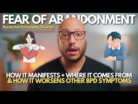 Understanding BPD and the Fear of Abandonment in Therapy