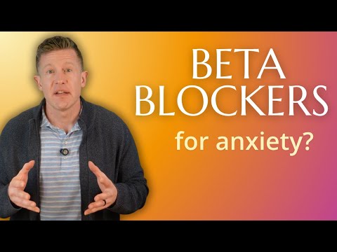 Beta Blockers: A Psychological Approach to Anxiety Relief