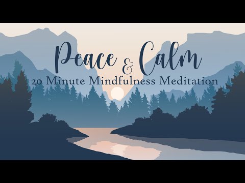 20 Minute Meditation to Enhance Your Mental Clarity and Peace