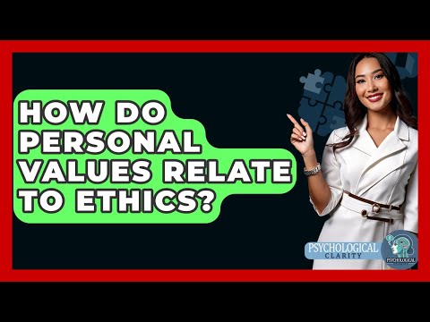 Understanding Personal Value in Psychological Terms